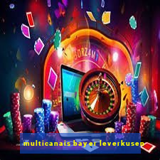 multicanais bayer leverkusen